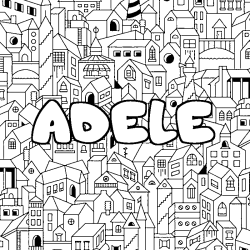 Coloración del nombre ADELE - decorado ciudad