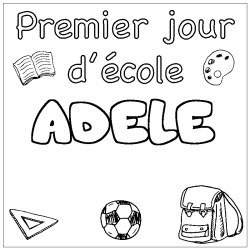 Coloración del nombre ADELE - decorado primer día de escuela