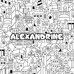 Coloración del nombre ALEXANDRINE - decorado ciudad