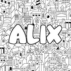 Coloración del nombre ALIX - decorado ciudad