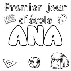 Dibujo para colorear ANA - decorado primer d&iacute;a de escuela