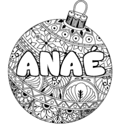 Coloración del nombre ANAÉ - decorado bola de Navidad