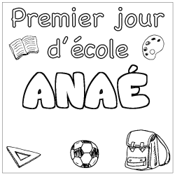 Dibujo para colorear ANA&Eacute; - decorado primer d&iacute;a de escuela