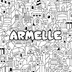 Coloración del nombre ARMELLE - decorado ciudad