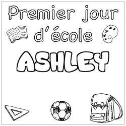 Dibujo para colorear ASHLEY - decorado primer d&iacute;a de escuela