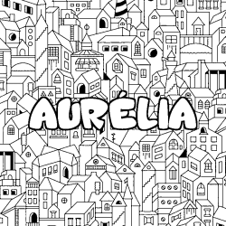 Coloración del nombre AURÉLIA - decorado ciudad