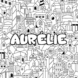 Coloración del nombre AURÉLIE - decorado ciudad