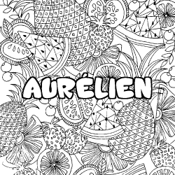 Coloración del nombre AURÉLIEN - decorado mandala de frutas