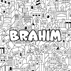 Coloración del nombre BRAHIM - decorado ciudad