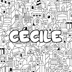 Coloración del nombre CÉCILE - decorado ciudad