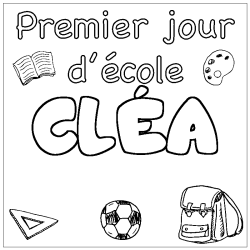 Coloración del nombre CLÉA - decorado primer día de escuela