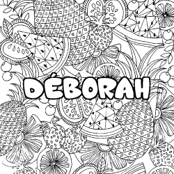 Coloración del nombre DÉBORAH - decorado mandala de frutas