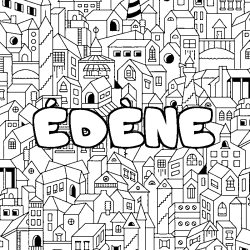 Coloración del nombre ÉDÈNE - decorado ciudad