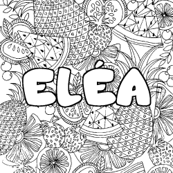 Coloración del nombre ELÉA - decorado mandala de frutas