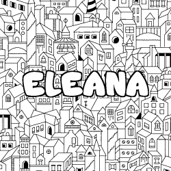 Coloración del nombre ELEANA - decorado ciudad