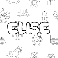 Coloración del nombre ELISE - decorado juguetes