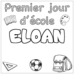 Coloración del nombre ELOAN - decorado primer día de escuela