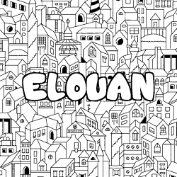 Coloración del nombre ELOUAN - decorado ciudad