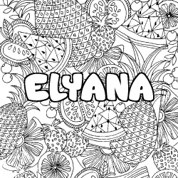 Coloración del nombre ELYANA - decorado mandala de frutas