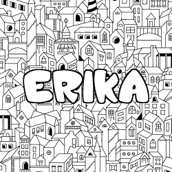 Coloración del nombre ERIKA - decorado ciudad