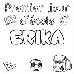 Coloración del nombre ERIKA - decorado primer día de escuela