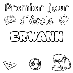 Coloración del nombre ERWANN - decorado primer día de escuela