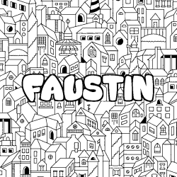 Coloración del nombre FAUSTIN - decorado ciudad