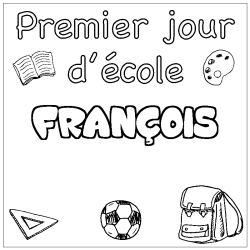 Coloración del nombre FRANÇOIS - decorado primer día de escuela