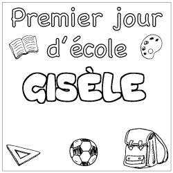 Coloración del nombre GISÈLE - decorado primer día de escuela