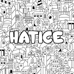 Coloración del nombre HATICE - decorado ciudad