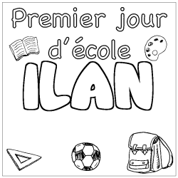 Dibujo para colorear ILAN - decorado primer d&iacute;a de escuela