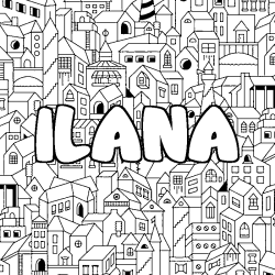Coloración del nombre ILANA - decorado ciudad