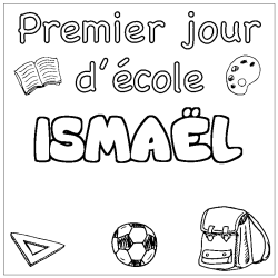 Coloración del nombre ISMAËL - decorado primer día de escuela