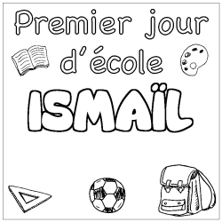 Coloración del nombre ISMAÏL - decorado primer día de escuela