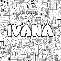 Coloración del nombre IVANA - decorado ciudad