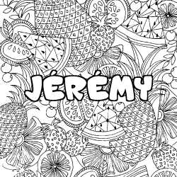 Coloración del nombre JÉRÉMY - decorado mandala de frutas