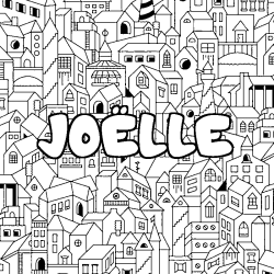 Coloración del nombre JOËLLE - decorado ciudad