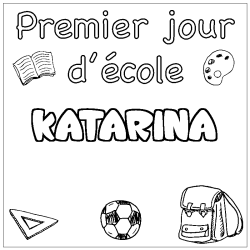 Coloración del nombre KATARINA - decorado primer día de escuela