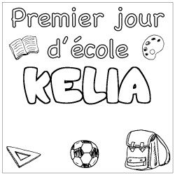 Coloración del nombre KELIA - decorado primer día de escuela