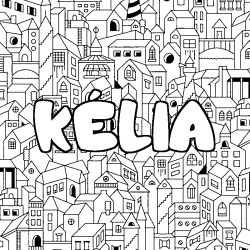 Coloración del nombre KÉLIA - decorado ciudad