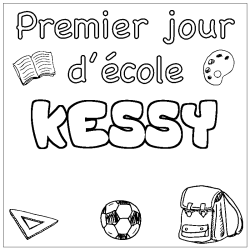 Coloración del nombre KESSY - decorado primer día de escuela