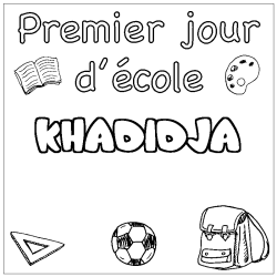 Coloración del nombre KHADIDJA - decorado primer día de escuela