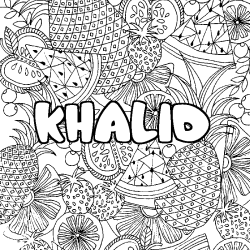 Coloración del nombre KHALID - decorado mandala de frutas