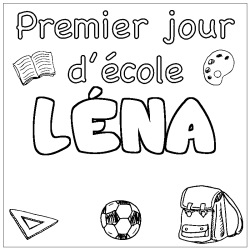 Coloración del nombre LÉNA - decorado primer día de escuela