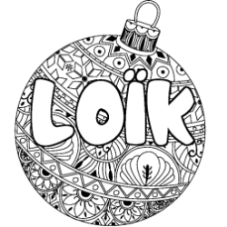 Coloración del nombre LOÏK - decorado bola de Navidad