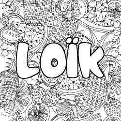 Coloración del nombre LOÏK - decorado mandala de frutas