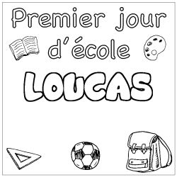 Coloración del nombre LOUCAS - decorado primer día de escuela