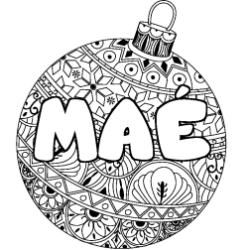 Coloración del nombre MAÉ - decorado bola de Navidad