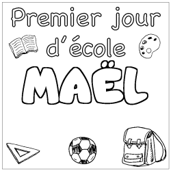 Coloración del nombre MAËL - decorado primer día de escuela