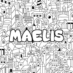 Coloración del nombre MAELIS - decorado ciudad